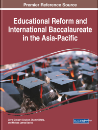 Cover image: Educational Reform and International Baccalaureate in the Asia-Pacific 9781799851073