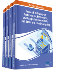 Cover image: Research Anthology on Architectures, Frameworks, and Integration Strategies for Distributed and Cloud Computing 9781799853398