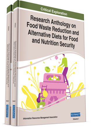 Imagen de portada: Research Anthology on Food Waste Reduction and Alternative Diets for Food and Nutrition Security 9781799853541