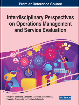 Cover image: Interdisciplinary Perspectives on Operations Management and Service Evaluation 9781799854425