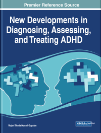 Cover image: New Developments in Diagnosing, Assessing, and Treating ADHD 9781799854951