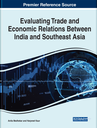Imagen de portada: Evaluating Trade and Economic Relations Between India and Southeast Asia 9781799857747