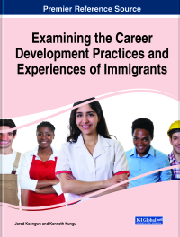 Imagen de portada: Examining the Career Development Practices and Experiences of Immigrants 9781799858119