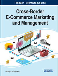 Cover image: Cross-Border E-Commerce Marketing and Management 9781799858232