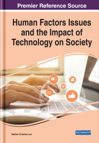 Cover image: Human Factors Issues and the Impact of Technology on Society 9781799864530