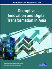 Imagen de portada: Handbook of Research on Disruptive Innovation and Digital Transformation in Asia 9781799864776