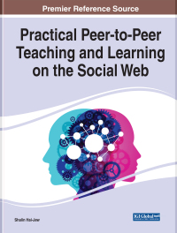 Cover image: Practical Peer-to-Peer Teaching and Learning on the Social Web 9781799864967