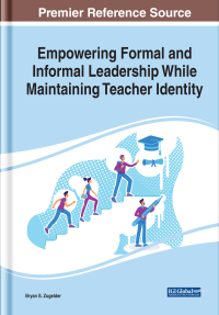 Imagen de portada: Empowering Formal and Informal Leadership While Maintaining Teacher Identity 9781799865001