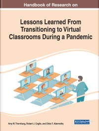 Imagen de portada: Handbook of Research on Lessons Learned From Transitioning to Virtual Classrooms During a Pandemic 9781799865575