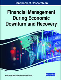 Cover image: Handbook of Research on Financial Management During Economic Downturn and Recovery 9781799866435