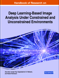 Cover image: Handbook of Research on Deep Learning-Based Image Analysis Under Constrained and Unconstrained Environments 9781799866909
