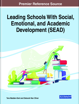 Cover image: Leading Schools With Social, Emotional, and Academic Development (SEAD) 9781799867289
