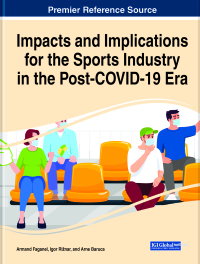 Imagen de portada: Impacts and Implications for the Sports Industry in the Post-COVID-19 Era 9781799867807