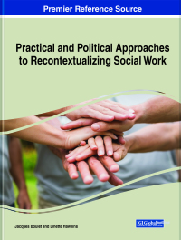 Imagen de portada: Practical and Political Approaches to Recontextualizing Social Work 9781799867845
