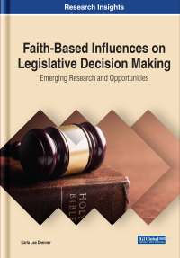 Omslagafbeelding: Faith-Based Influences on Legislative Decision Making: Emerging Research and Opportunities 9781799868071