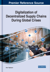 Cover image: Digitalization of Decentralized Supply Chains During Global Crises 9781799868743