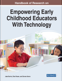 Cover image: Handbook of Research on Empowering Early Childhood Educators With Technology 9781799868880