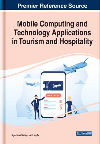 Cover image: Mobile Computing and Technology Applications in Tourism and Hospitality 9781799869047