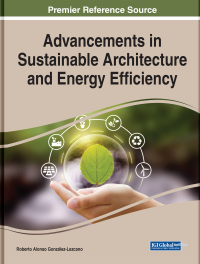 Cover image: Advancements in Sustainable Architecture and Energy Efficiency 9781799870234