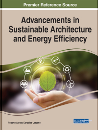 صورة الغلاف: Advancements in Sustainable Architecture and Energy Efficiency 9781799870234