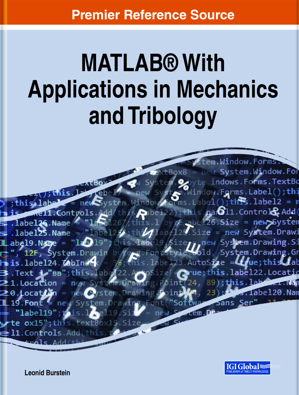 MATLAB® With Applications in Mechanics and Tribology