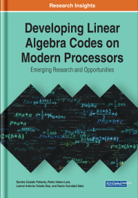 Imagen de portada: Developing Linear Algebra Codes on Modern Processors: Emerging Research and Opportunities 9781799870821