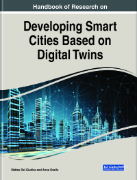 Cover image: Handbook of Research on Developing Smart Cities Based on Digital Twins 9781799870913