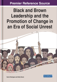 Imagen de portada: Black and Brown Leadership and the Promotion of Change in an Era of Social Unrest 9781799872351