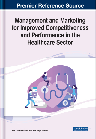 Titelbild: Management and Marketing for Improved Competitiveness and Performance in the Healthcare Sector 9781799872634