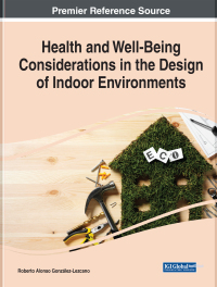 表紙画像: Health and Well-Being Considerations in the Design of Indoor Environments 9781799872795