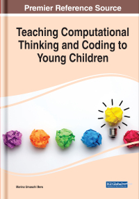 Cover image: Teaching Computational Thinking and Coding to Young Children 9781799873082
