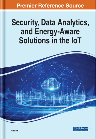 Imagen de portada: Security, Data Analytics, and Energy-Aware Solutions in the IoT 9781799873235