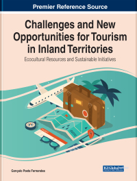 Imagen de portada: Challenges and New Opportunities for Tourism in Inland Territories: Ecocultural Resources and Sustainable Initiatives 9781799873396