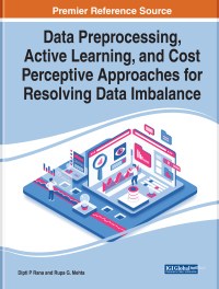 Omslagafbeelding: Data Preprocessing, Active Learning, and Cost Perceptive Approaches for Resolving Data Imbalance 9781799873716