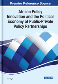Cover image: African Policy Innovation and the Political Economy of Public-Private Policy Partnerships 9781799873839