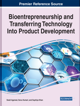 Cover image: Bioentrepreneurship and Transferring Technology Into Product Development 9781799874119
