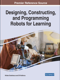 Cover image: Designing, Constructing, and Programming Robots for Learning 9781799874430