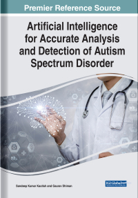 Cover image: Artificial Intelligence for Accurate Analysis and Detection of Autism Spectrum Disorder 9781799874607
