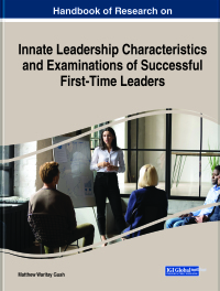 Imagen de portada: Handbook of Research on Innate Leadership Characteristics and Examinations of Successful First-Time Leaders 9781799875925