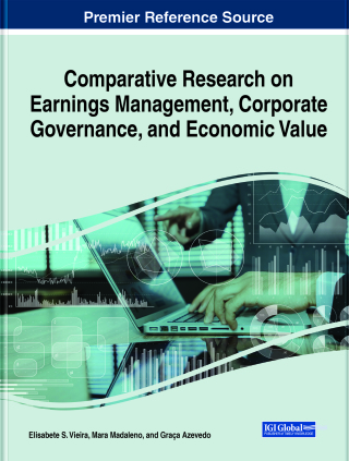 Cover image: Comparative Research on Earnings Management, Corporate Governance, and Economic Value 9781799875963