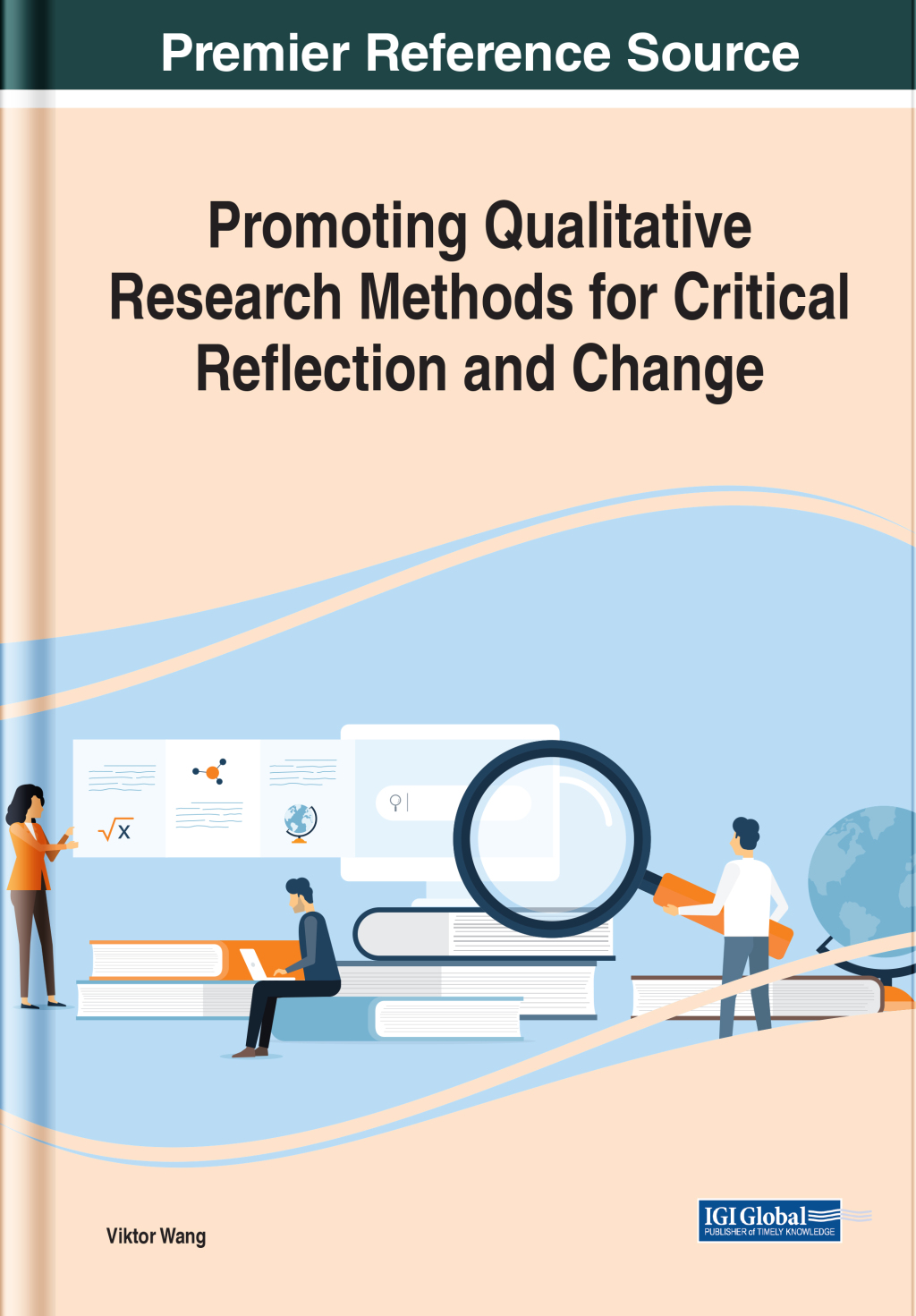 Promoting Qualitative Research Methods for Critical Reflection and Change