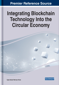 Imagen de portada: Integrating Blockchain Technology Into the Circular Economy 9781799876427