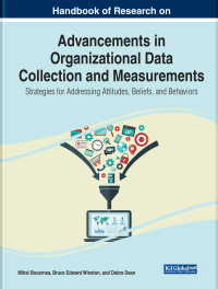 表紙画像: Handbook of Research on Advancements in Organizational Data Collection and Measurements: Strategies for Addressing Attitudes, Beliefs, and Behaviors 9781799876656