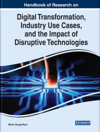 Imagen de portada: Handbook of Research on Digital Transformation, Industry Use Cases, and the Impact of Disruptive Technologies 9781799877127