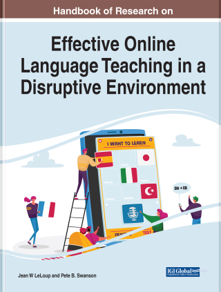 表紙画像: Handbook of Research on Effective Online Language Teaching in a Disruptive Environment 9781799877202
