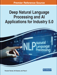 Cover image: Deep Natural Language Processing and AI Applications for Industry 5.0 9781799877288