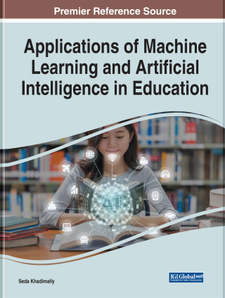 表紙画像: Applications of Machine Learning and Artificial Intelligence in Education 9781799877769