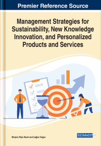 Imagen de portada: Management Strategies for Sustainability, New Knowledge Innovation, and Personalized Products and Services 9781799877936