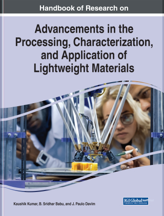 Cover image: Handbook of Research on Advancements in the Processing, Characterization, and Application of Lightweight Materials 9781799878643