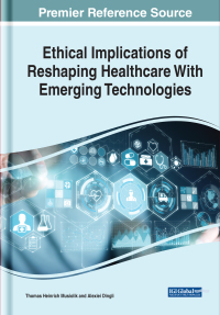 Imagen de portada: Ethical Implications of Reshaping Healthcare With Emerging Technologies 9781799878889